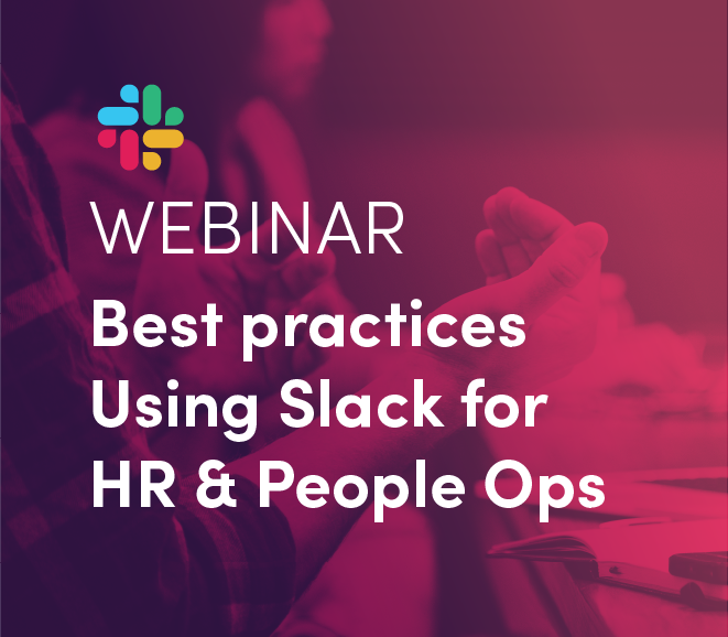 Slack for HR and People Ops