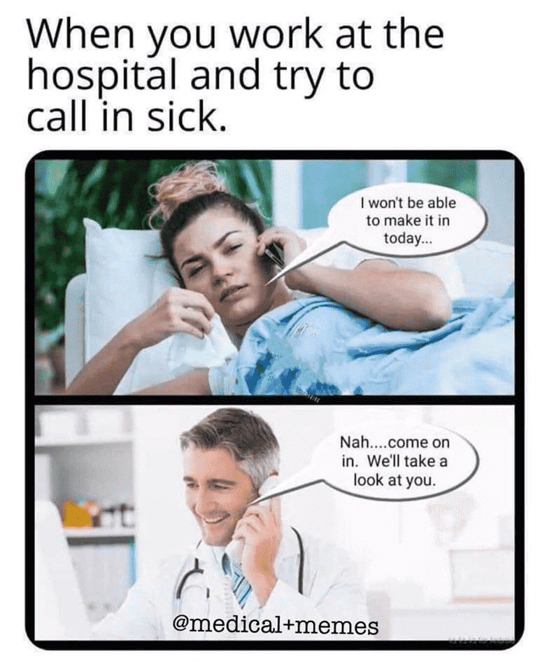 Medical Meme to Call in Sick-min